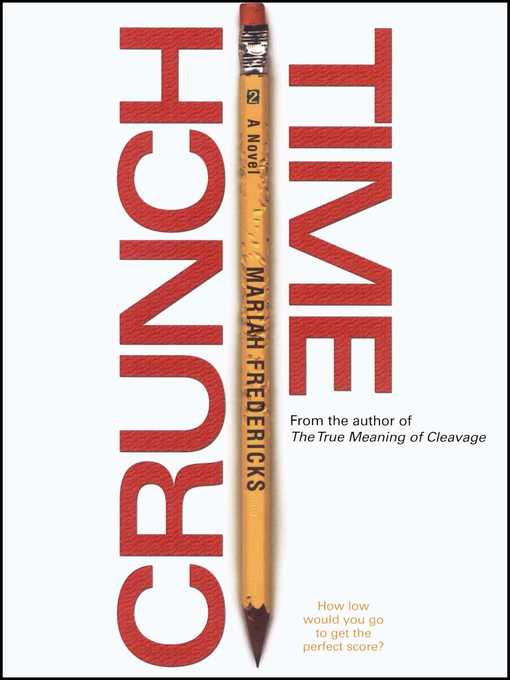 Title details for Crunch Time by Mariah Fredericks - Wait list